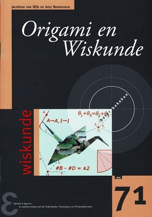 Origami en Wiskunst zijn sterk met elkaar verbonden